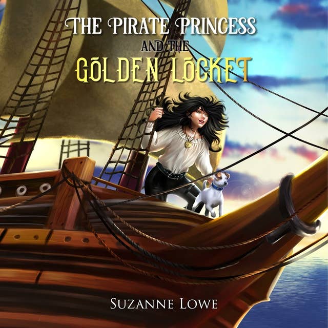 The Pirate Princess and the Golden Locket