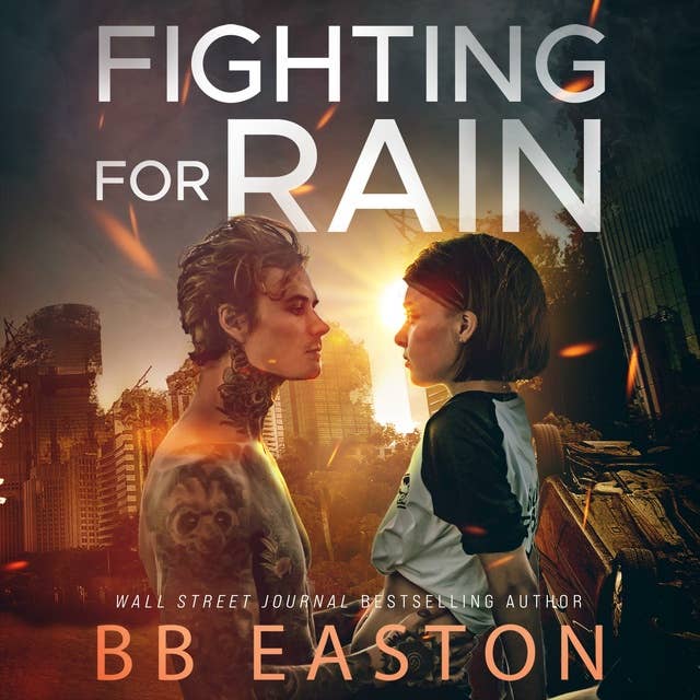 Fighting for Rain