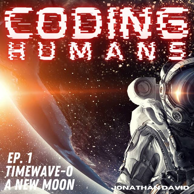 Coding Humans: A New Moon