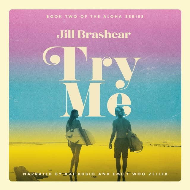 Try Me: A Fake Relationship Romance
