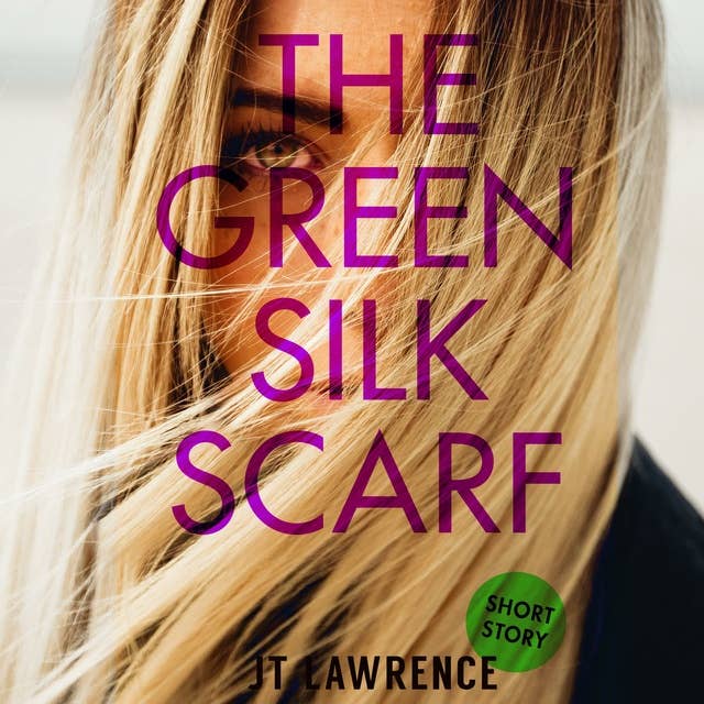 The Green Silk Scarf: A Susman & Devil Crime Detective Thriller