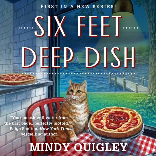 Six Feet Deep Dish: Deep Dish Mysteries, Book 1