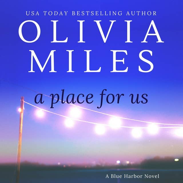 A Place for Us: Blue Harbor, Book 1