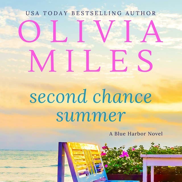 Second Chance Summer: Blue Harbor, Book 2