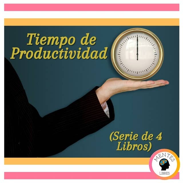 Tiempo de Productividad (Serie de 4 Libros)