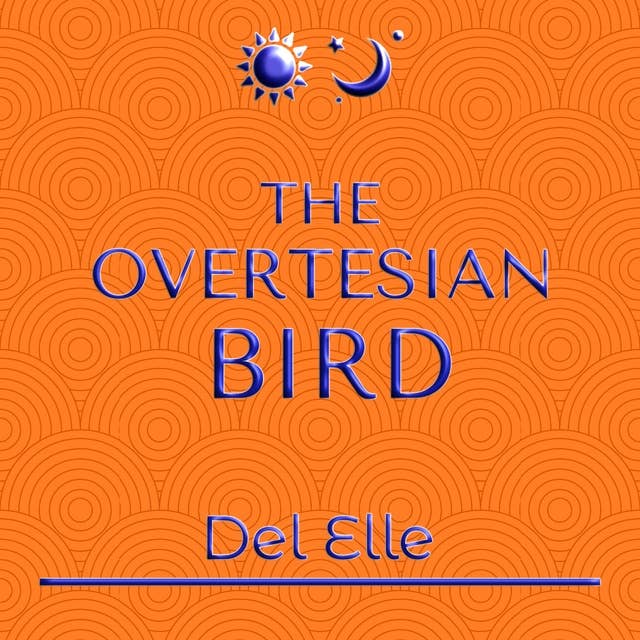 The Overtesian Bird