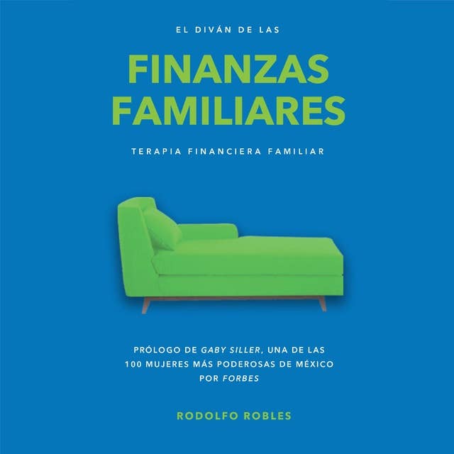 El Diván de las Finanzas Familiares: Terapia Financiera Familiar
