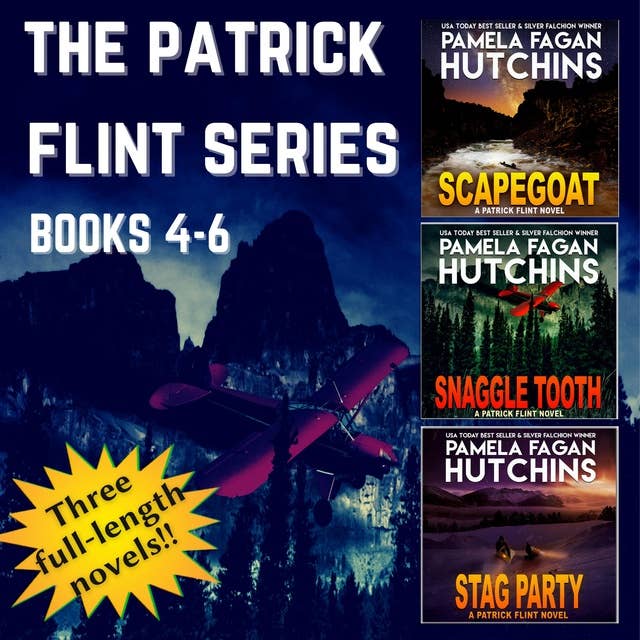 The Patrick Flint Series: Books 4-6: Scapegoat, Snaggle Tooth, and Stag Party