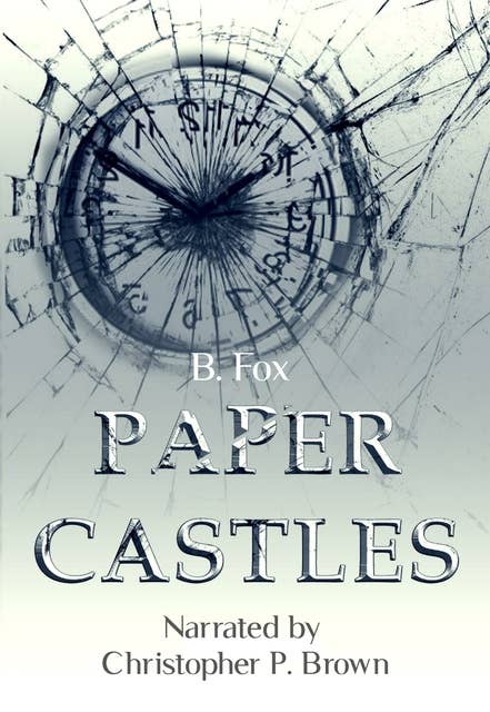Paper Castles: A novel