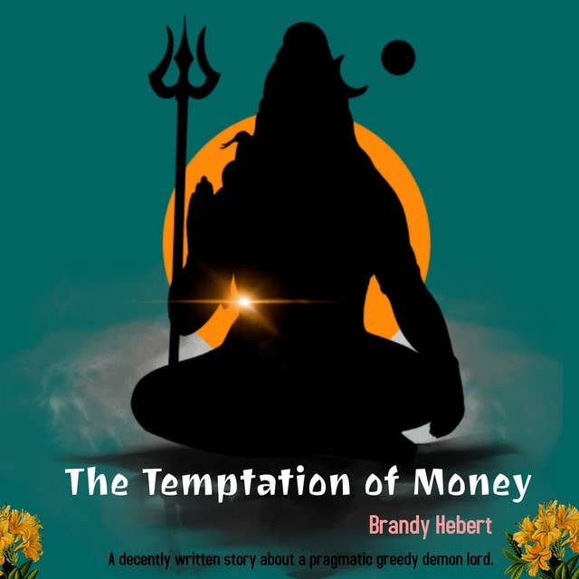 The Temptation of Money