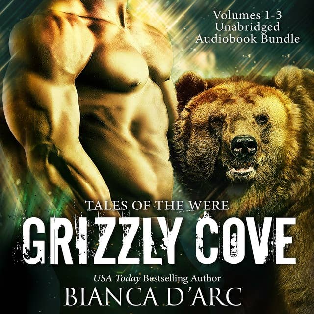 Grizzly Cove Anthology: Vol. 1-3