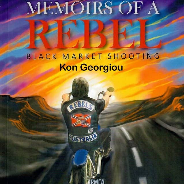 Memoirs of a Rebel: Black Market Shooting