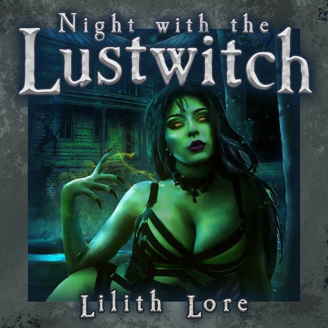 Night with the Lustwitch