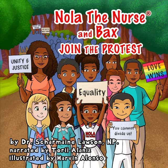 Nola The Nurse® & Bax Join the Protest