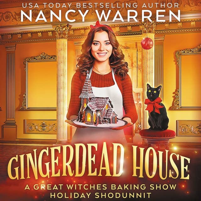 Cover for Gingerdead House: A Great Witches Baking Show Holiday Whodunnit