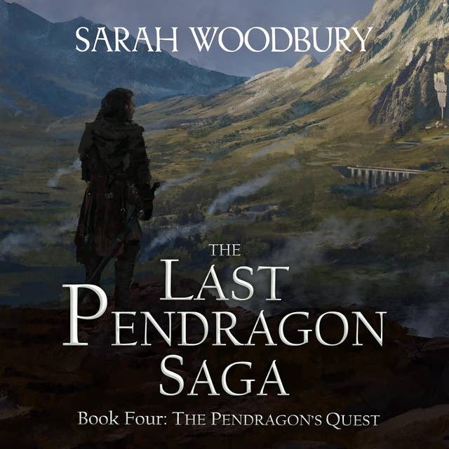 The Pendragon's Quest: The Last Pendragon Saga