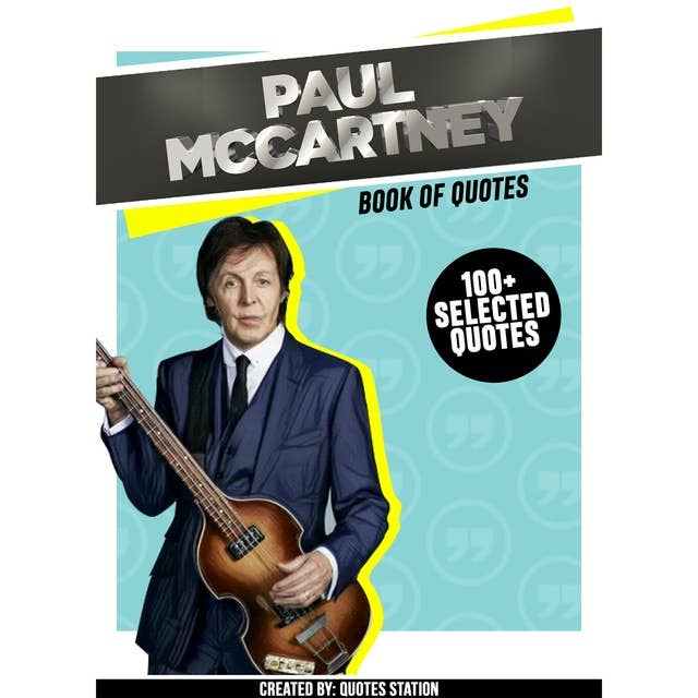 Paul McCartney: Book Of Quotes