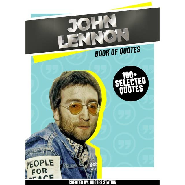John Lennon: Book Of Quotes