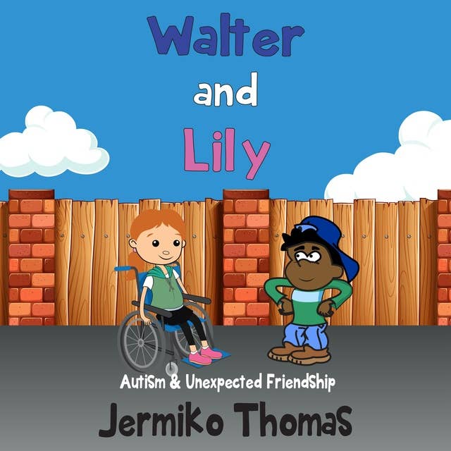 Walter and Lily: Autism & Unexpected Friendship