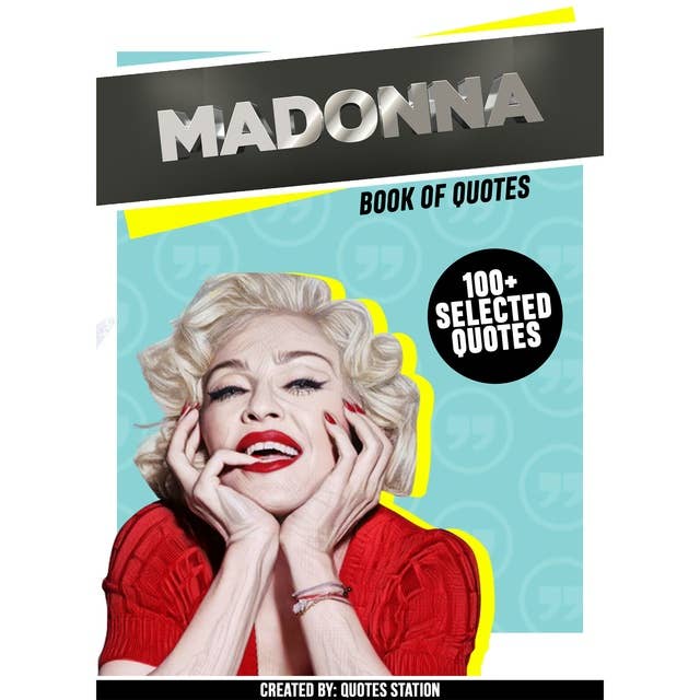 Madonna: Book Of Quotes