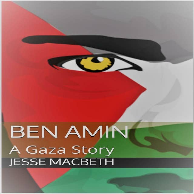 Ben Amin: A Gaza Story