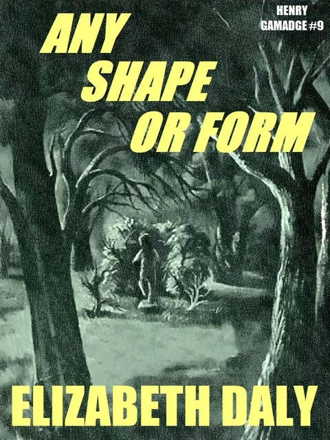 Any Shape or Form