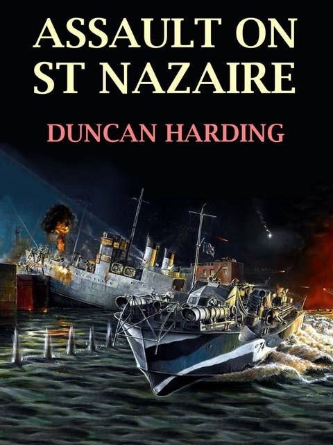 Assault on St Nazaire 