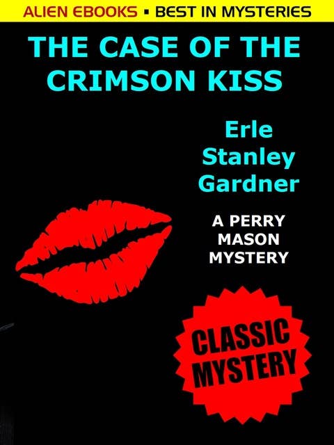 The Case of the Crimson Kiss
