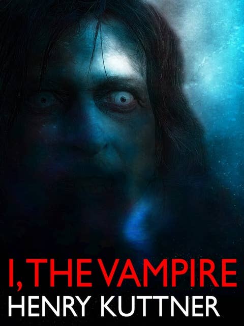 I, the Vampire