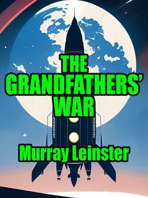 The Grandfathers' War