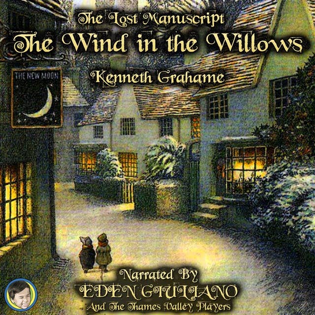 The Lost Manuscript: The Wind in the Willows