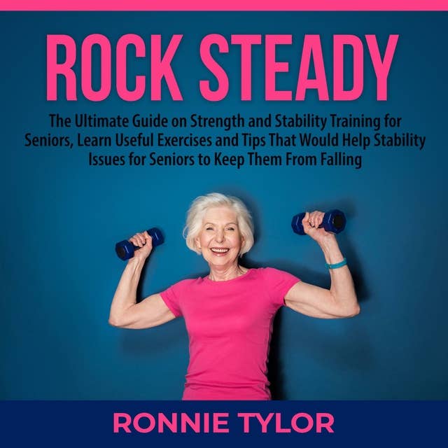Stronger Seniors Bundle, 2 IN 1 Bundle: Rock Steady and Stretching
