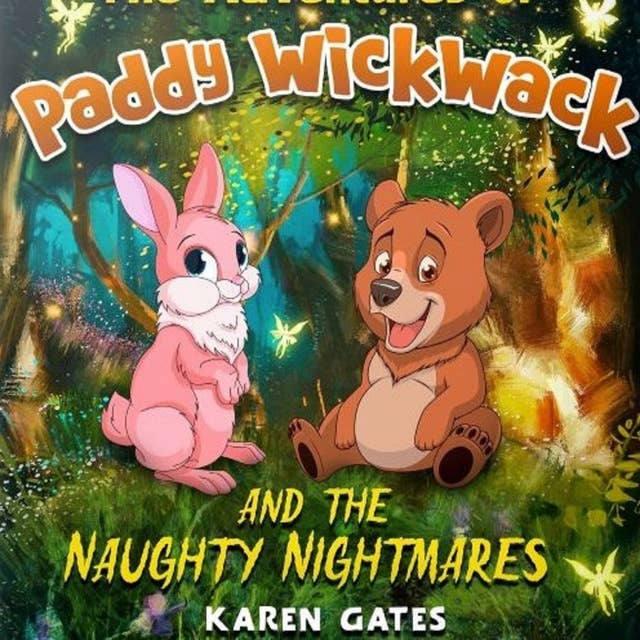Paddy WickWack and the Naughty Nightmares