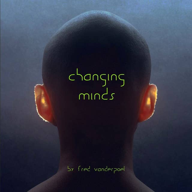 Changing Minds by Vanderpoel