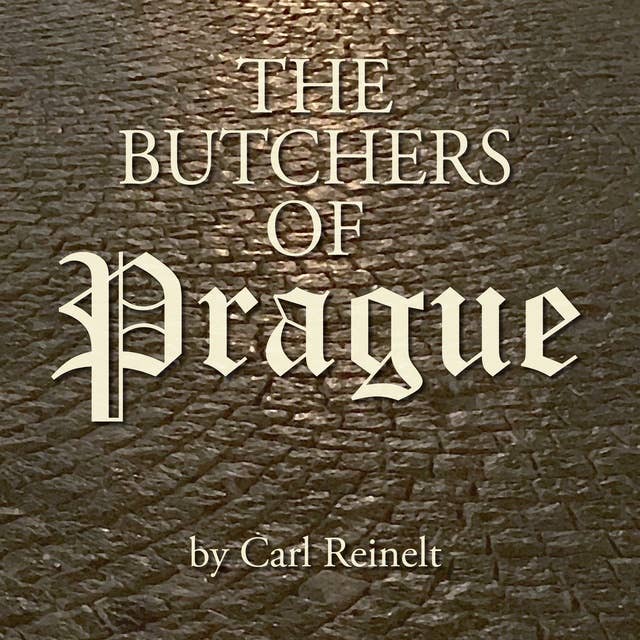 The Butchers of Prague