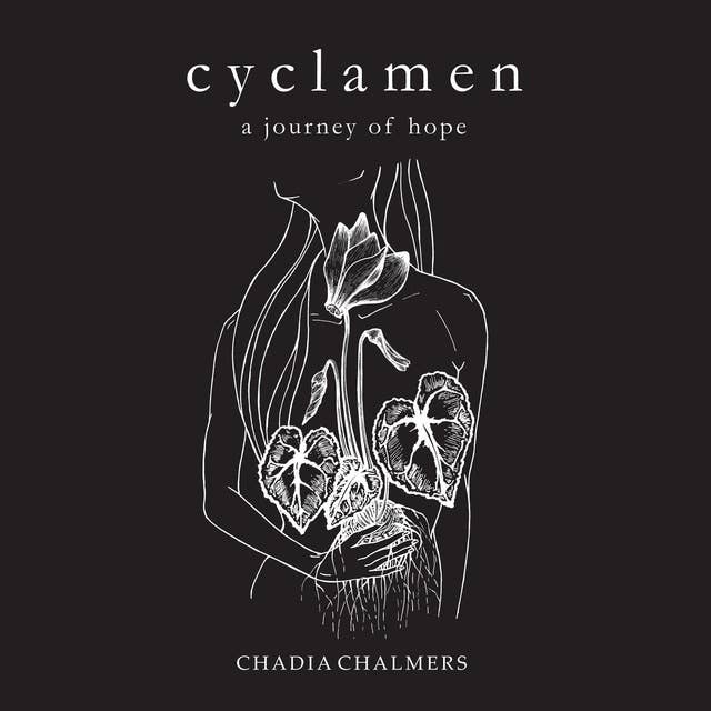 Cyclamen: A Journey Of Hope