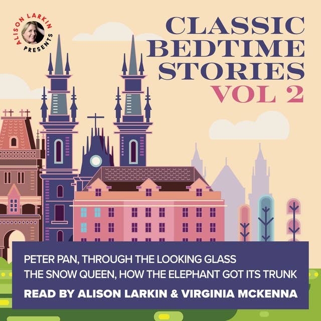 Cover for Classic Bedtime Stories Volume 2