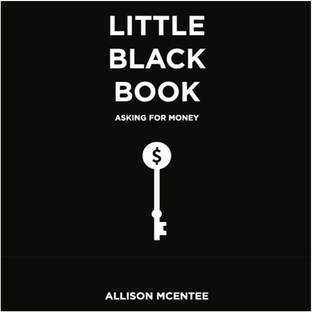 Little Black Book: Asking for Money
