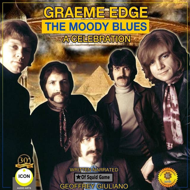 Graeme Edge: The Moody Blues: A Celebration