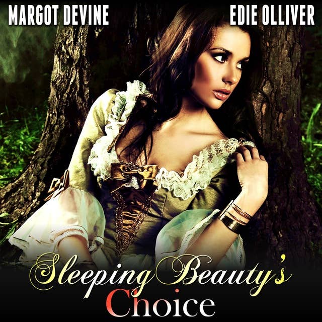 Sleeping Beauty’s Choice