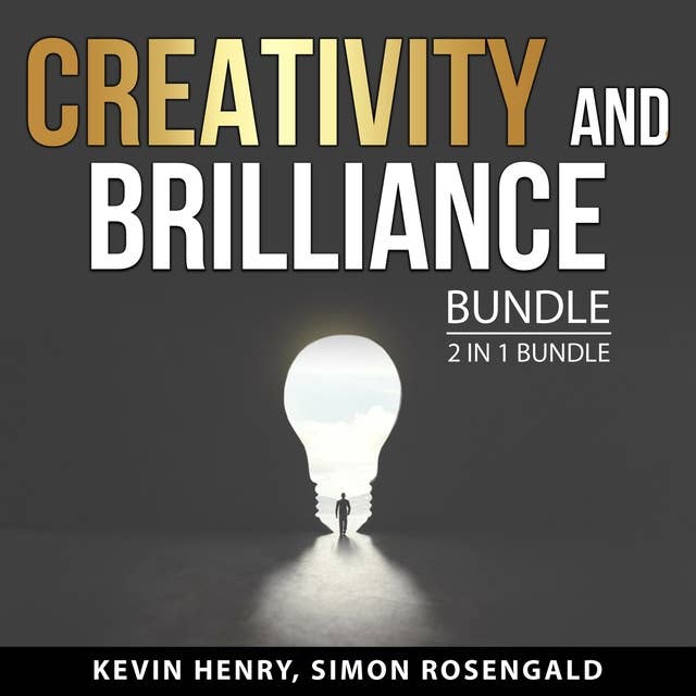 Creativity and Brilliance: 2 in 1 Bundle: Creativity, Inc and Divergent Mind