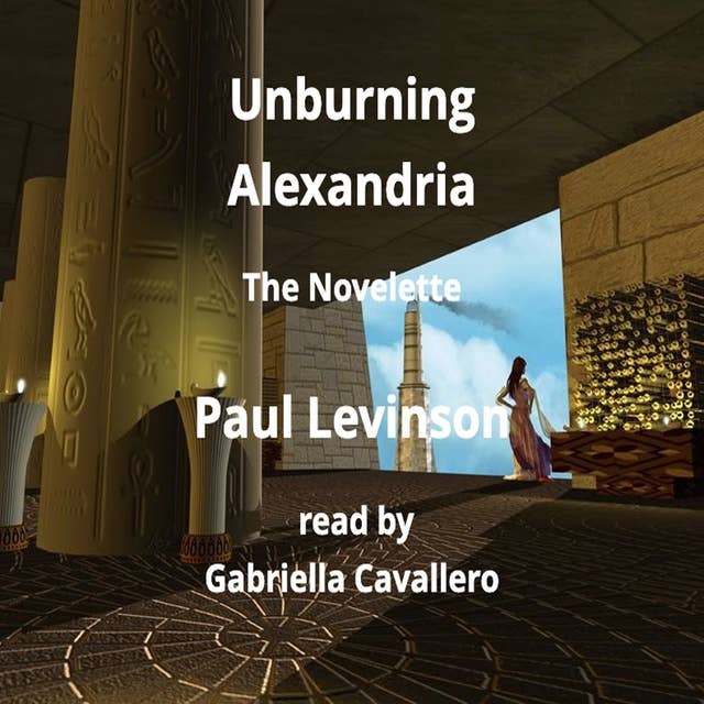 Unburning Alexandria: The Novelette