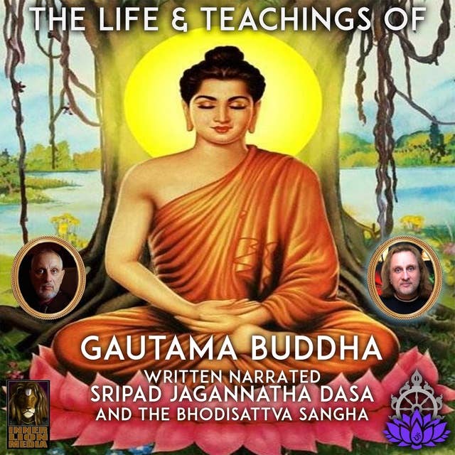 Life and teaching of deals lord buddha