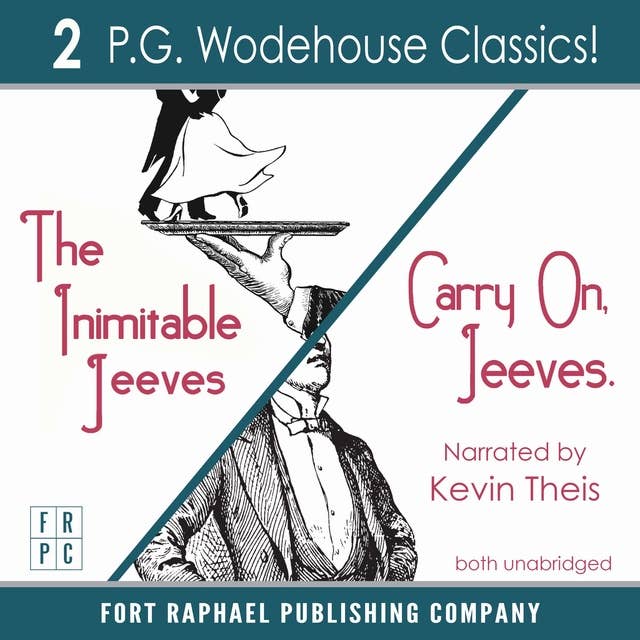 Carry On, Jeeves and The Inimitable Jeeves: Two Wodehouse Classics!