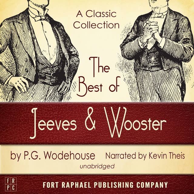 The Best of Jeeves and Wooster: A Classic Collection!