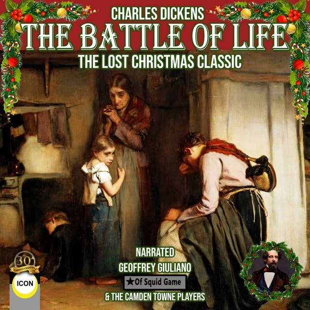 The Battle of Life: The Lost Christmas Classic