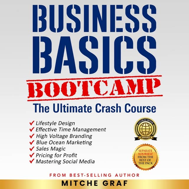 The Business Basics BootCamp: The Ultimate Crash Course