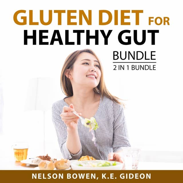 Gluten Diet for Healthy Gut Bundle, 2 in 1 Bundle: Love Your Gut and Gut