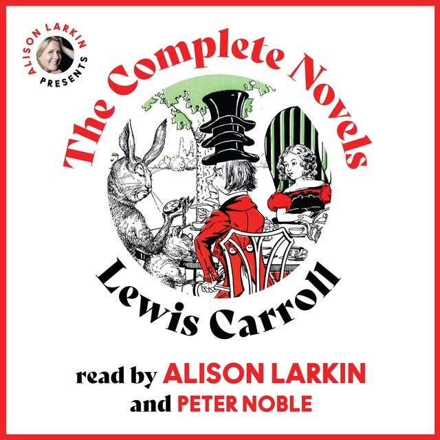 The Complete Novels: Lewis Carroll