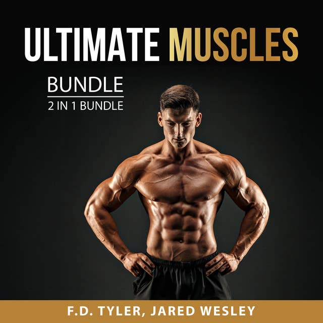 Ultimate Muscles Bundle, 2 in 1 Bundle: Happiness Muscle and The Ultimate Kettlebell Workout